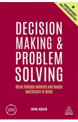 Decision Making and Problem Solving