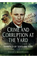 Crime and Corruption at the Yard