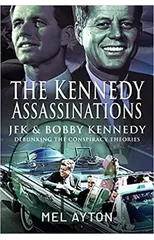 The Kennedy Assassinations