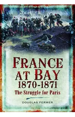 France at Bay 1870-1871