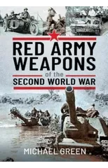 Red Army Weapons of the Second World War