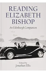 Reading Elizabeth Bishop