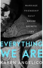 Everything We Are