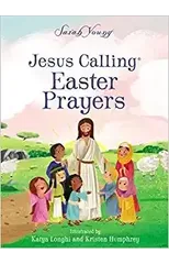 Jesus Calling Easter Prayers