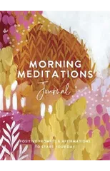 Morning Meditations Journal