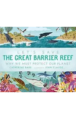 Let's Save the Great Barrier Reef