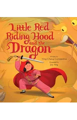 Little Red Riding Hood and the Dragon