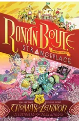 Ronan Boyle Into the Strangeplace (Ronan Boyle #3)
