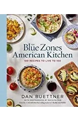 The Blue Zones American Kitchen