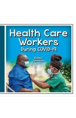 Health Care Workers During Covid-19
