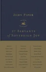 27 Servants of Sovereign Joy