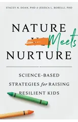 Nature Meets Nurture
