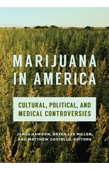 Marijuana in America