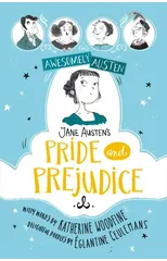 Awesomely Austen - Illustrated and Retold