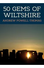 50 Gems of Wiltshire
