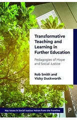 Transformative Teaching and Learning in Further Education
