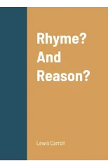 Rhyme? And Reason?