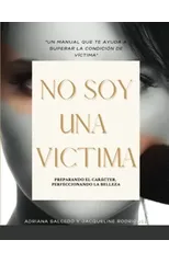 No Soy Una Victima