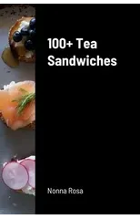 100+ Tea Sandwiches