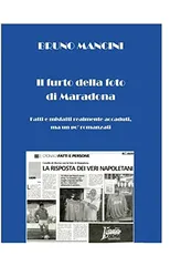 Il furto della foto di Maradona