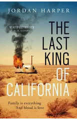 The Last King of California