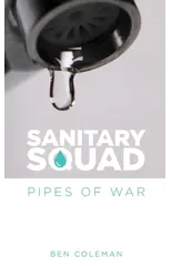 Sanitary Squad - Pipes Of War