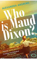 Who is Maud Dixon?