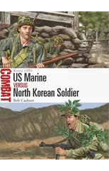 US Marine vs North Korean Soldier