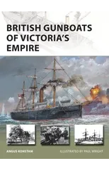 British Gunboats of Victoria's Empire