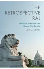 The Retrospective Raj