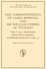 The Correspondence of James Boswell and Sir William Forbes of Pitsligo