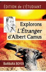 Explorons L'Etranger d'Albert Camus