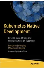 Kubernetes Native Development