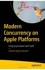 Modern Concurrency on Apple Platforms