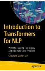 Introduction to Transformers for NLP