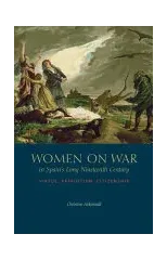 Women on War in Spain's Long Nineteenth Century