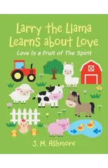 Larry the Llama Learns About Love