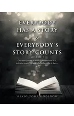 Everybody Has a Story & Everybody's Story Counts