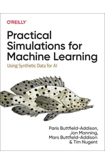 Practical Simulations for Machine Learning