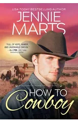 How to Cowboy