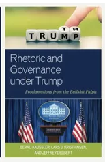 Rhetoric and Governance under Trump
