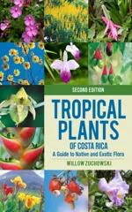 Tropical Plants of Costa Rica