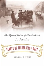 Places of Tenderness and Heat