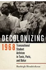 Decolonizing 1968