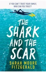 The Shark and the Scar