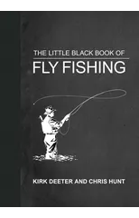 The Little Black Book of Fly Fishing