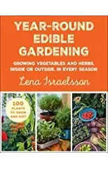 Year-Round Edible Gardening