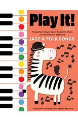 Play It! Jazz and Folk Songs