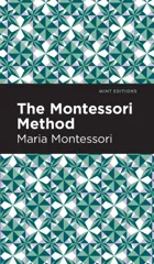 The Montessori Method