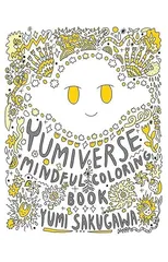 The Yumiverse Mindful Coloring Book